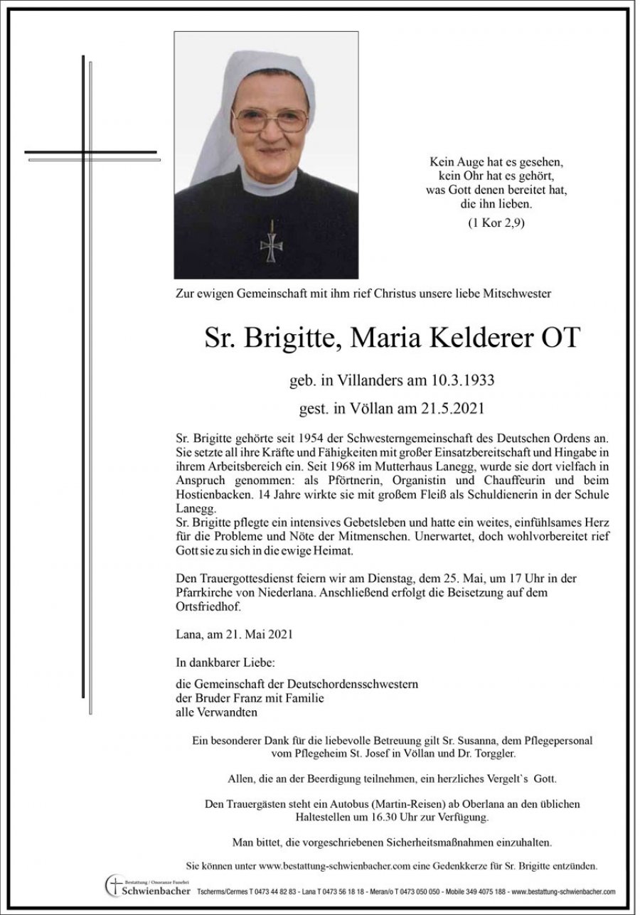 Parte: Sr. Brigitte, Maria Kelderer OT