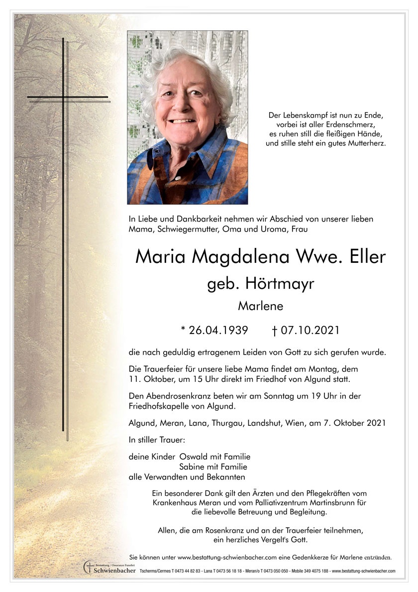 Parte: Maria Magdalena Wwe. Eller geb. Hörtmayr 