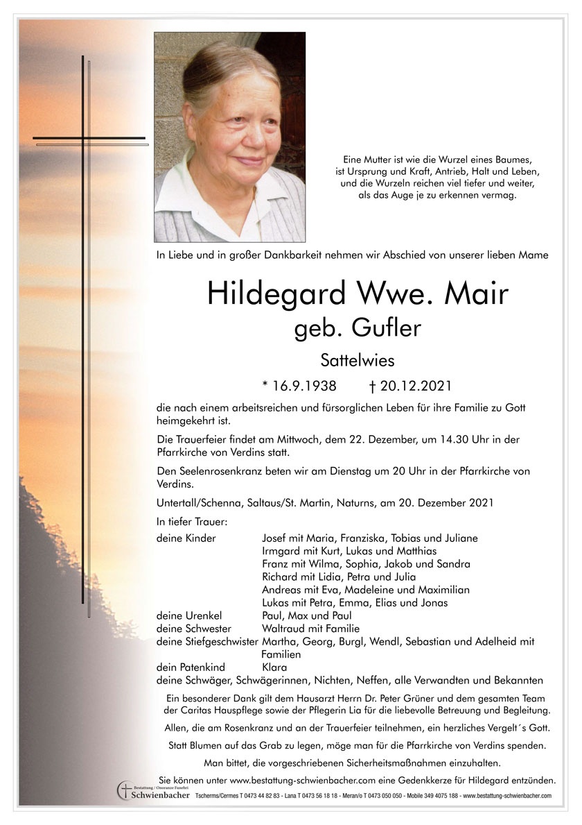 Parte: Hildegard Wwe. Mair geb. Gufler 