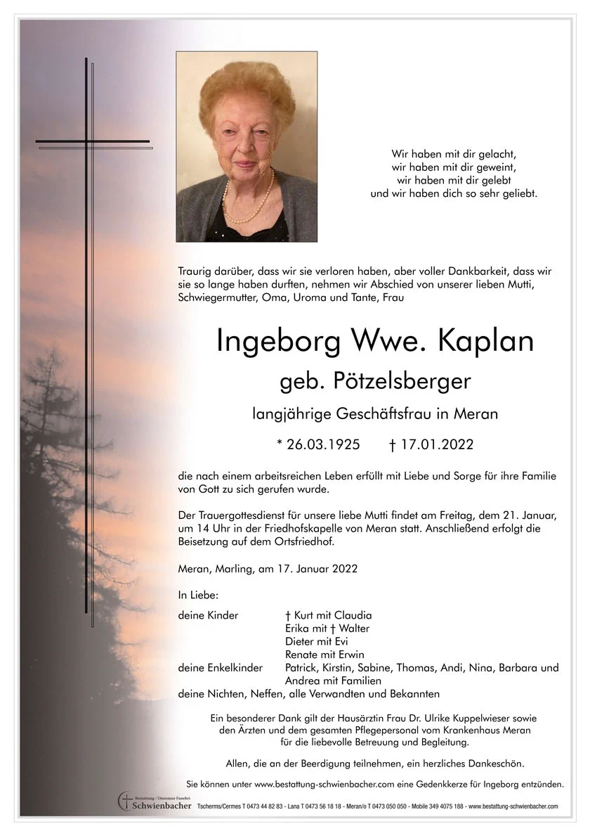 Parte: Ingeborg Wwe. Kaplan geb. Pötzelsberger 