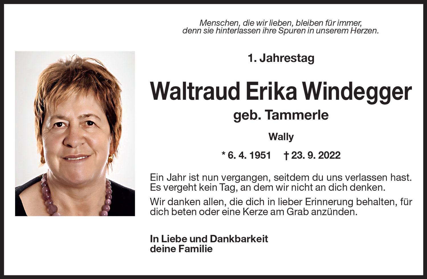 Jahrtag: Waltraud  Erika Windegger geb. Tammerle