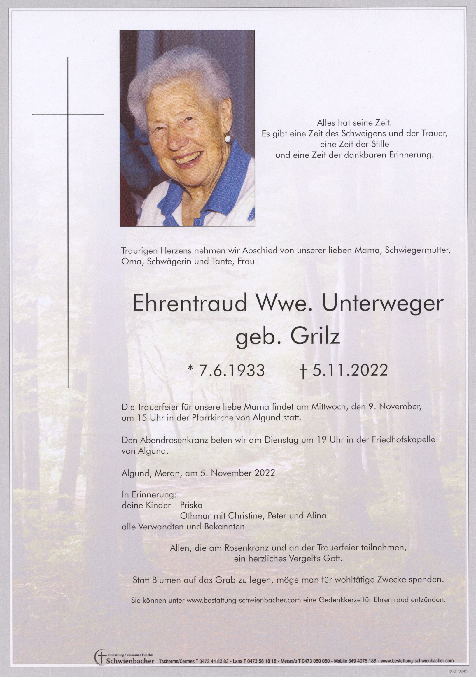 Parte: Ehrentraud Wwe. Unterweger geb. Grilz 