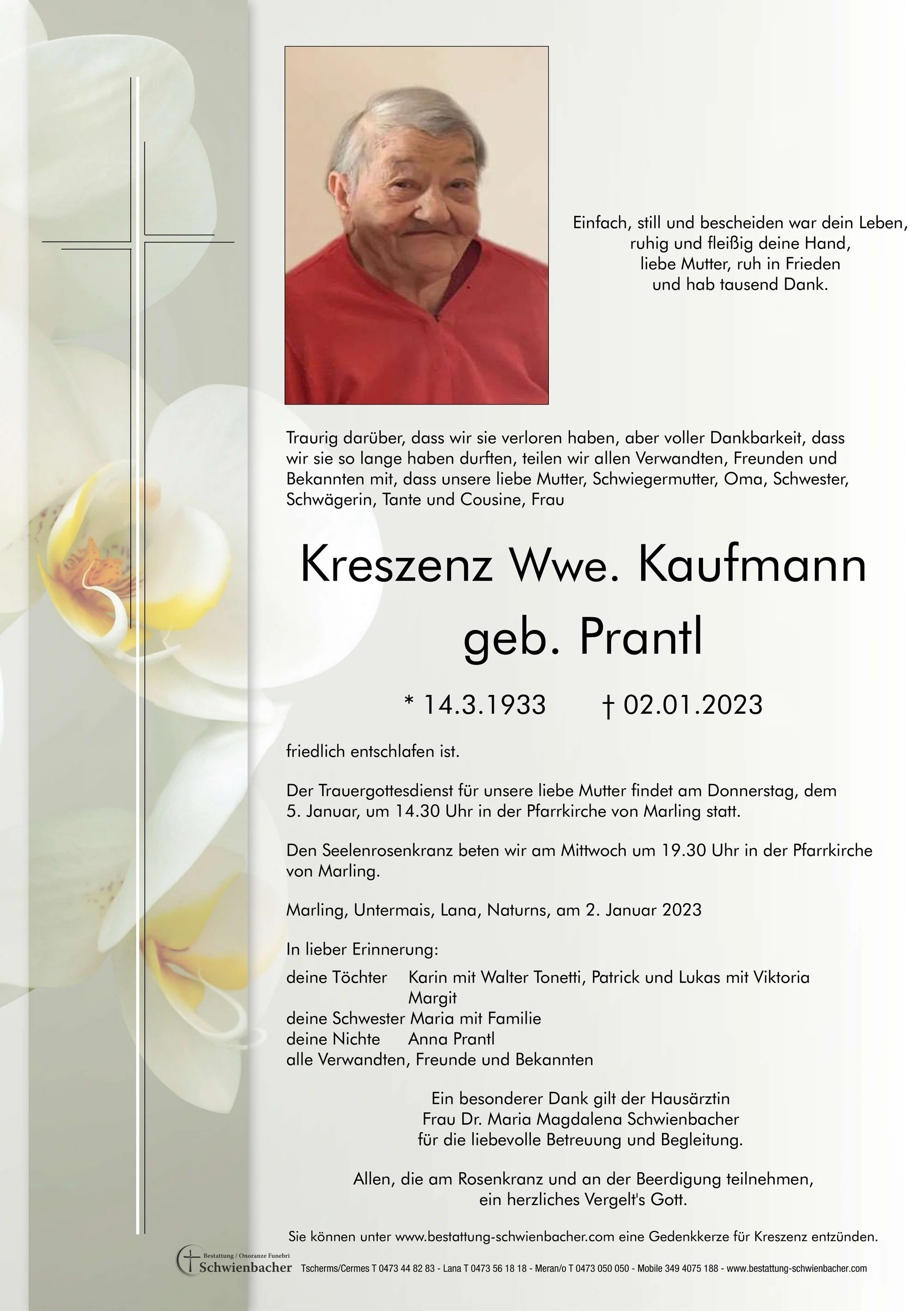 Parte: Kreszenz Wwe. Kaufmann geb. Prantl 