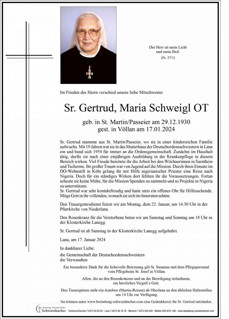 Parte: Sr. Gertrud, Maria Schweigl OT
