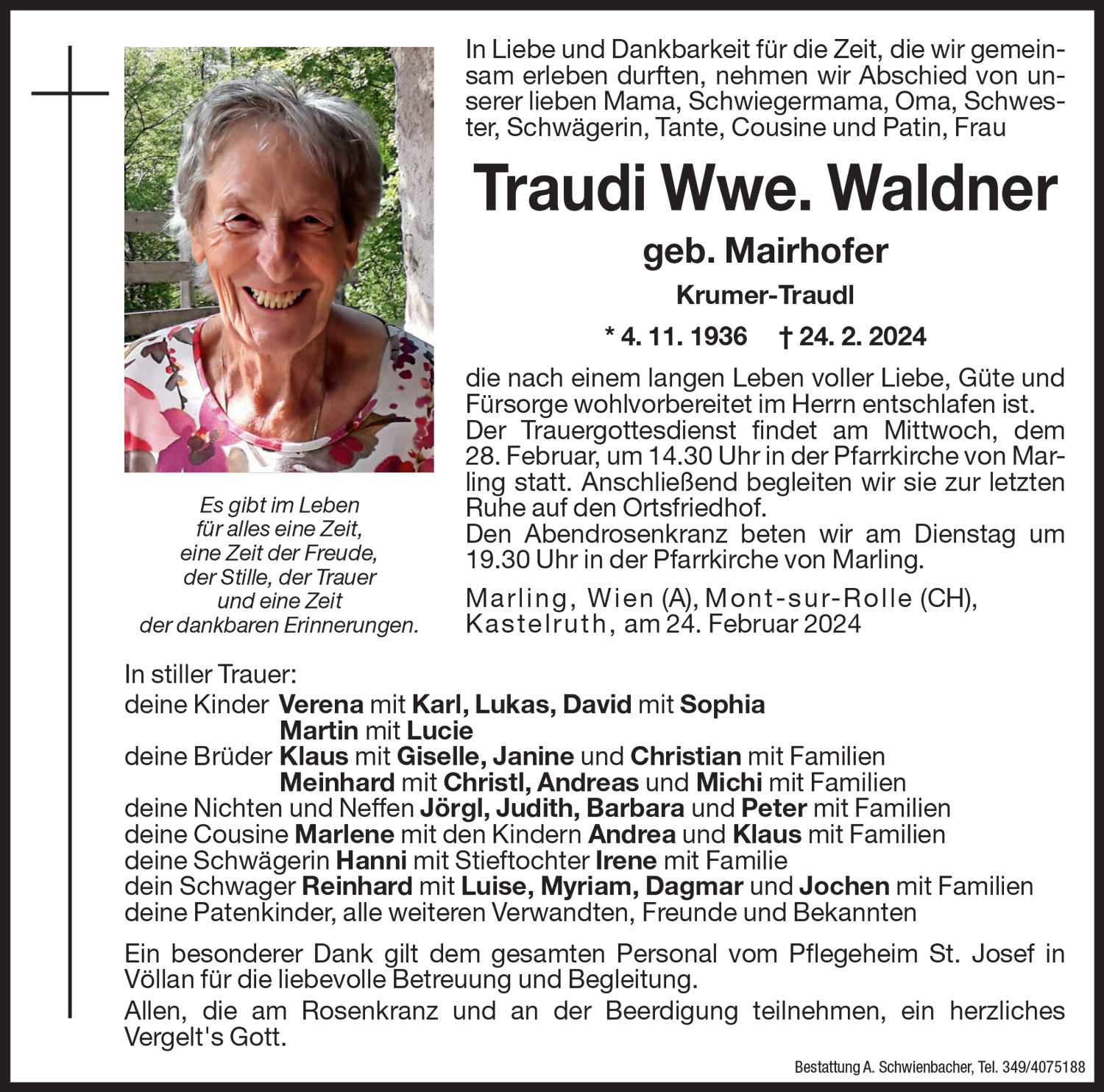 Medien: Traudi Wwe. Waldner geb. Mairhofer