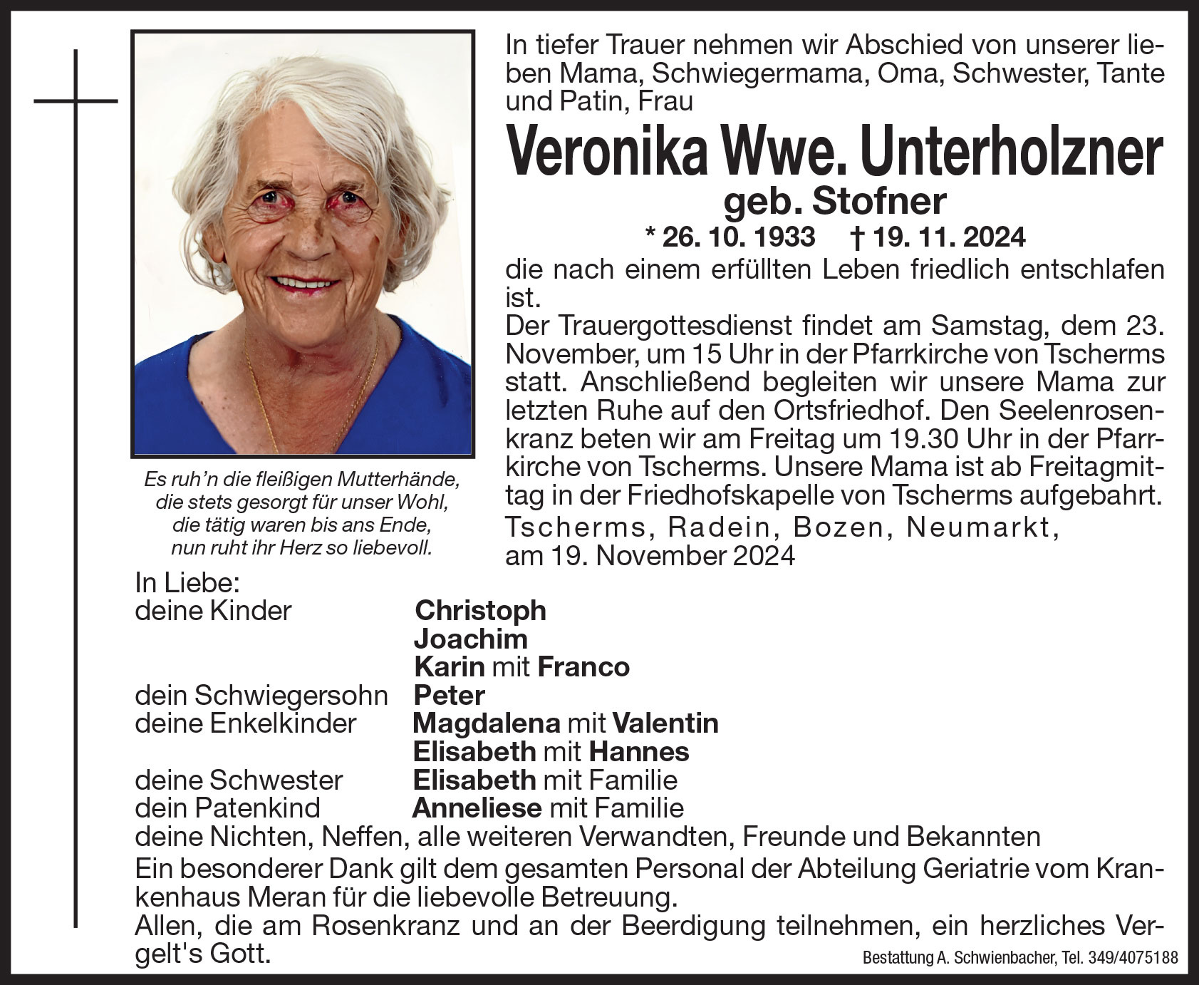 Medien: Veronika Wwe. Unterholzner geb. Stofner