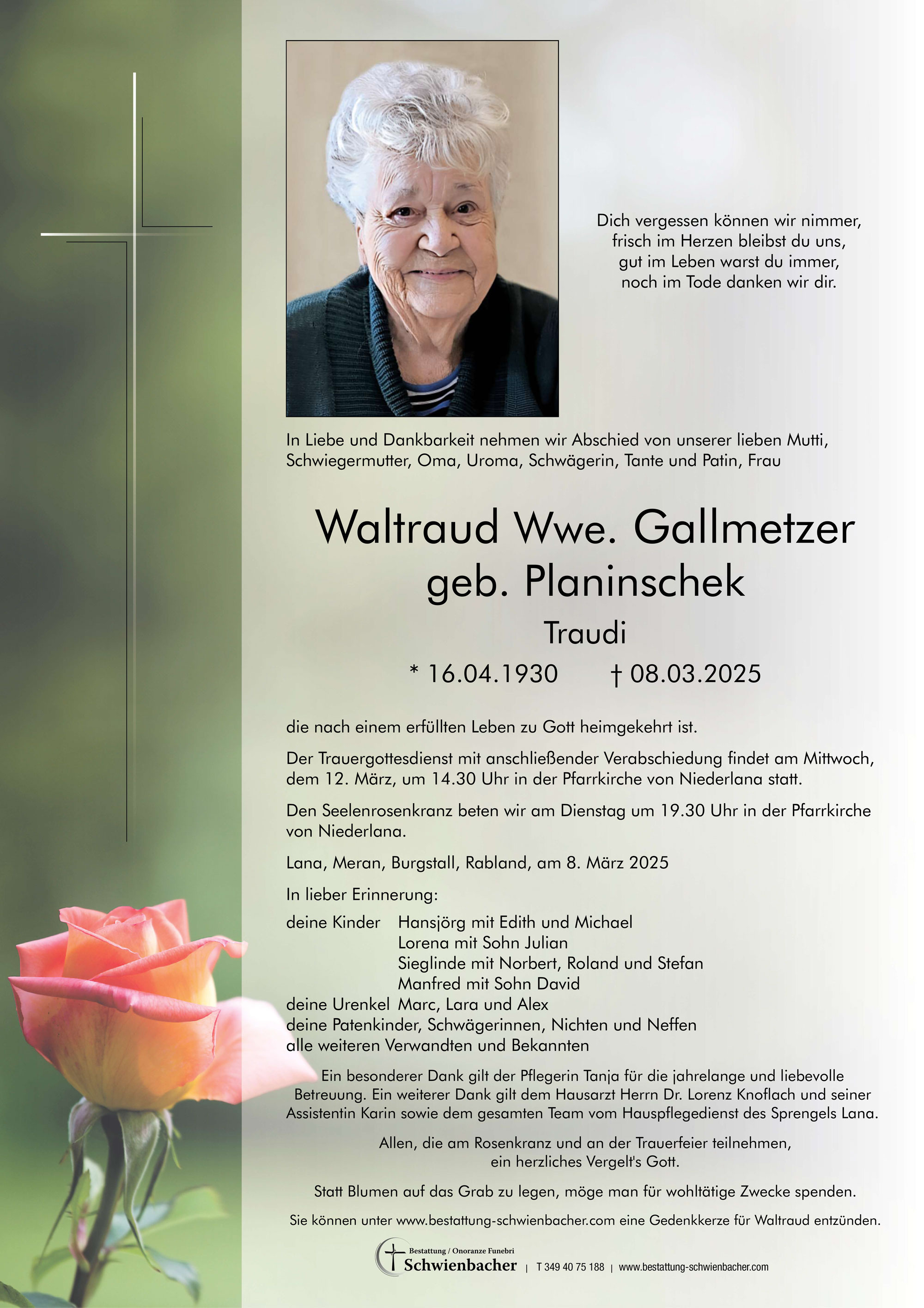 Parte: Waltraud Wwe. Gallmetzer geb. Planinschek 