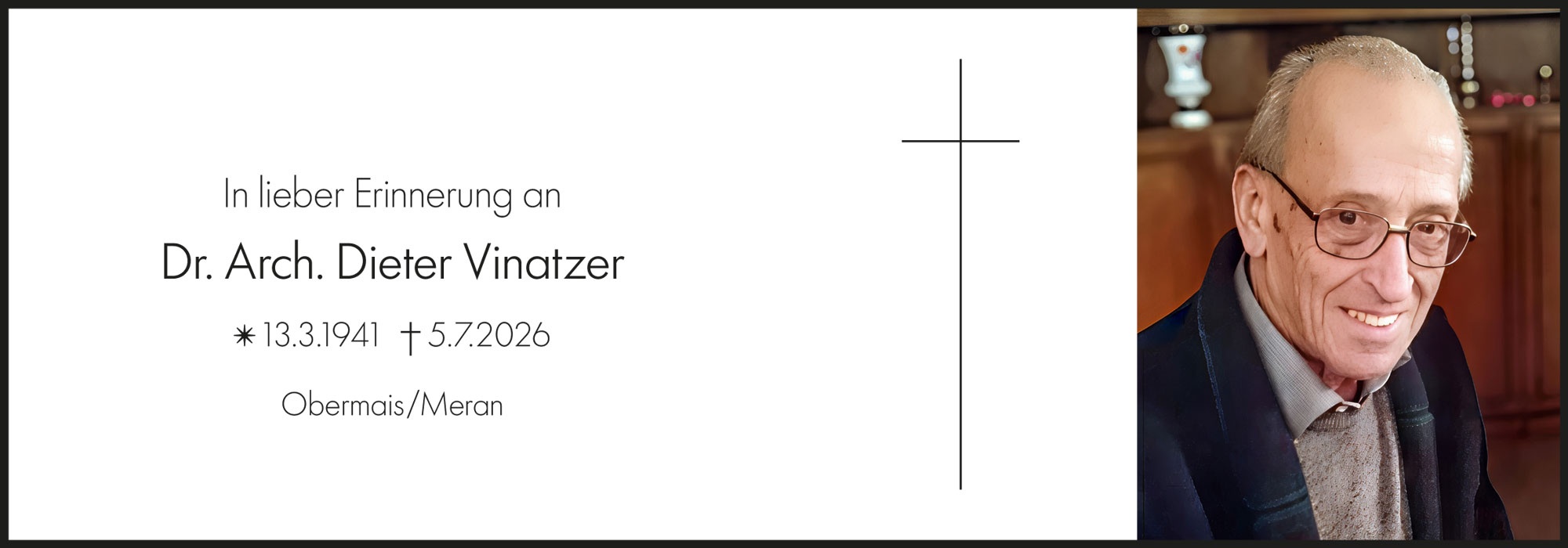 Sterbebild: Dr. Arch. Dieter Vinatzer